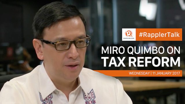 Rappler Talk: Miro Quimbo on tax reform