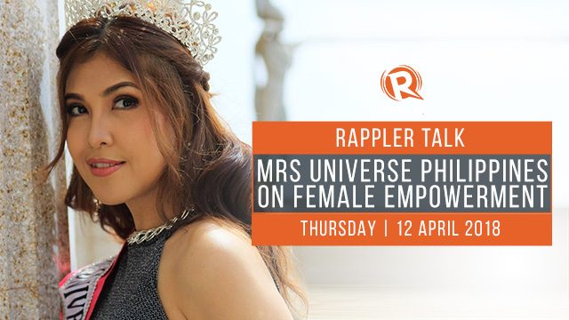 Rappler Talk: Mrs Universe Philippines on female empowerment