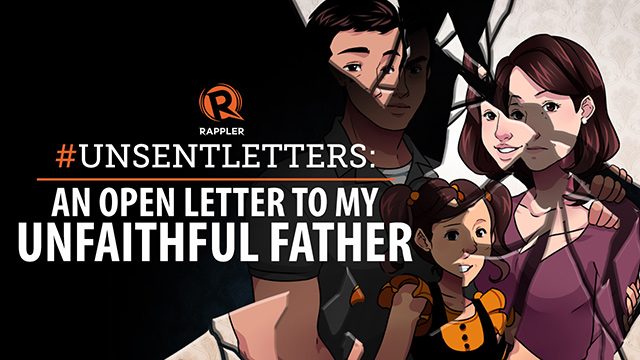 #UnsentLetters: An open note to my unfaithful father
