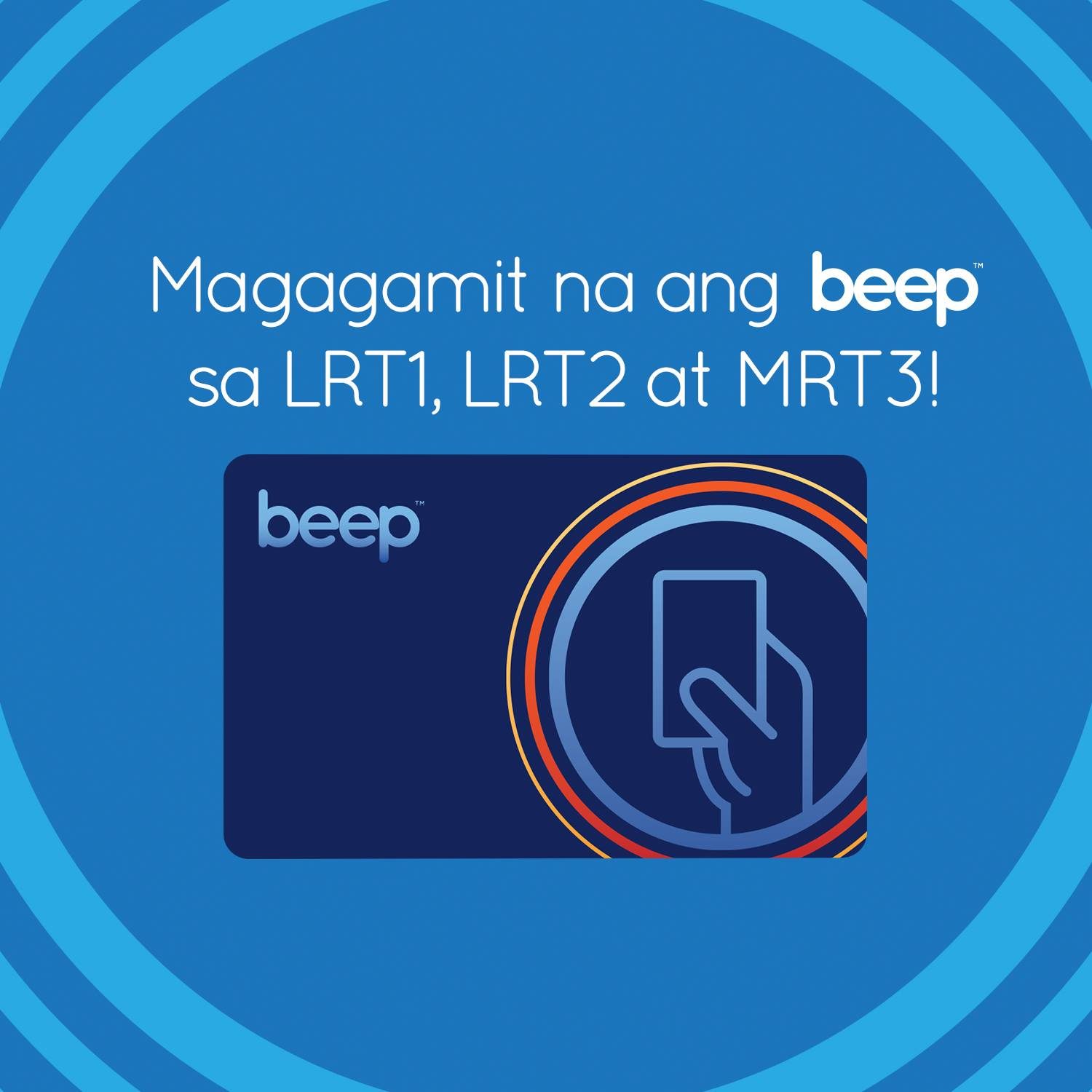 beep™ cards now fully operational on MRT3, LRT1, LRT2
