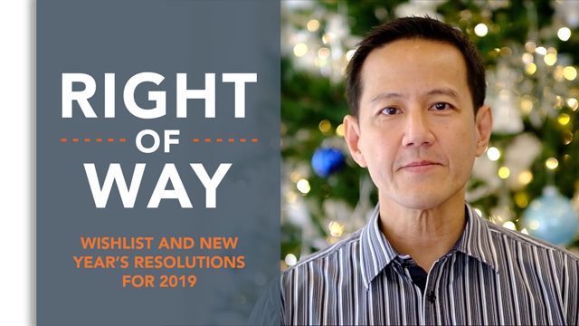 [Right of Way] Wishlist and New Year’s resolutions for 2019