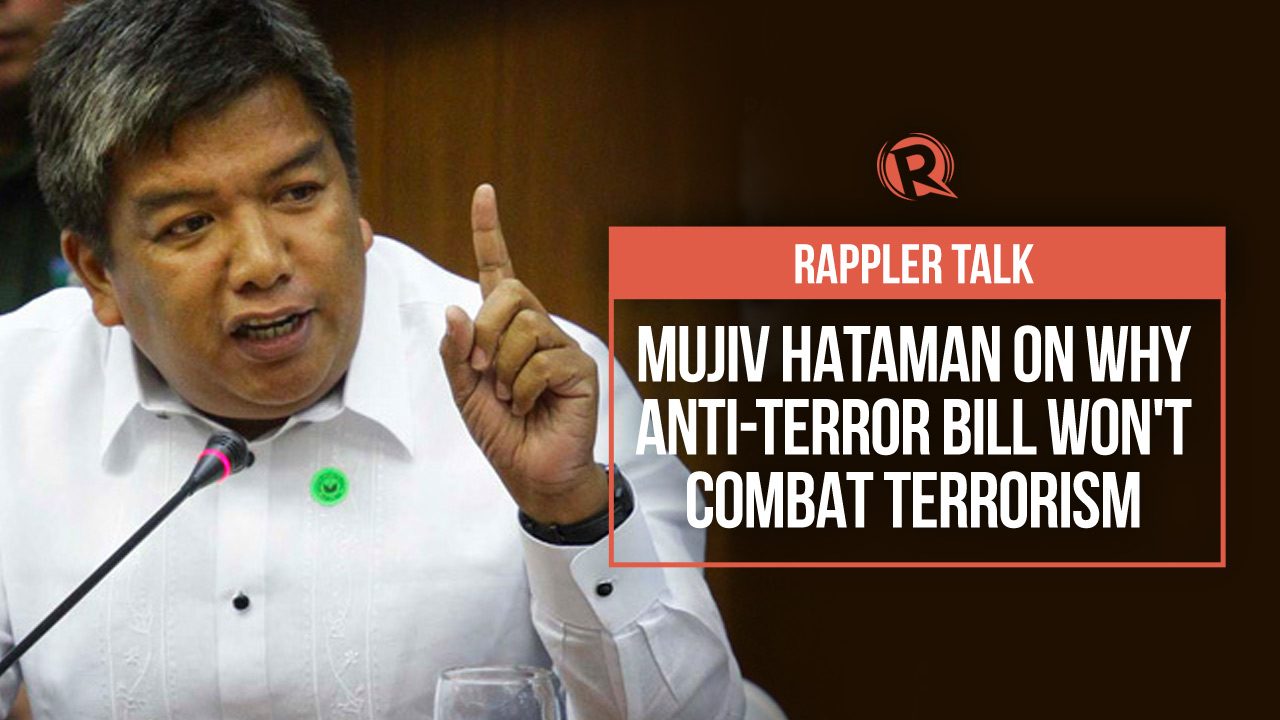 Rappler Talk: Mujiv Hataman on why anti-terror bill won’t combat terrorism