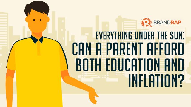 Everything under the sun: Financial advice on education and inflation, can a parent afford both?
