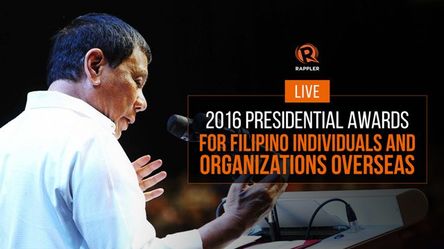 LIVE: 2016 Presidential Awards for Filipino Individuals and Organizations Overseas