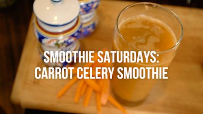 Smoothie Saturdays: Carrot celery