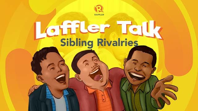 [PODCAST] Laffler Talk: Sibling rivalries
