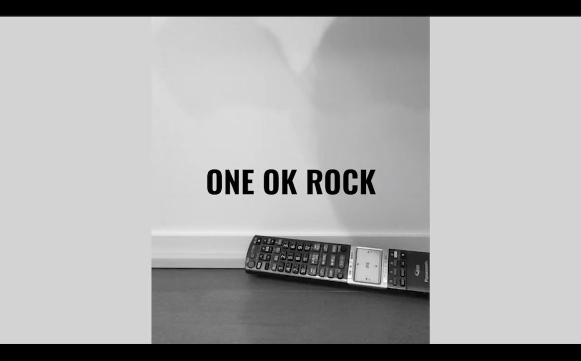 Perfectly OK to stay home, says One OK Rock