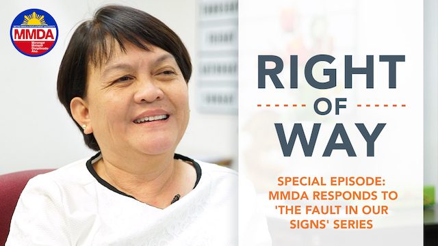 [Right Of Way] Special Episode: MMDA responds to ‘The Fault In Our Signs’ series