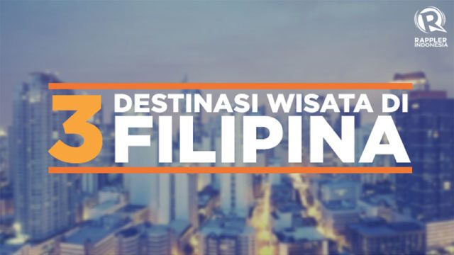 Jelajahi Keindahan Filipina Di 3 Lokasi Ini