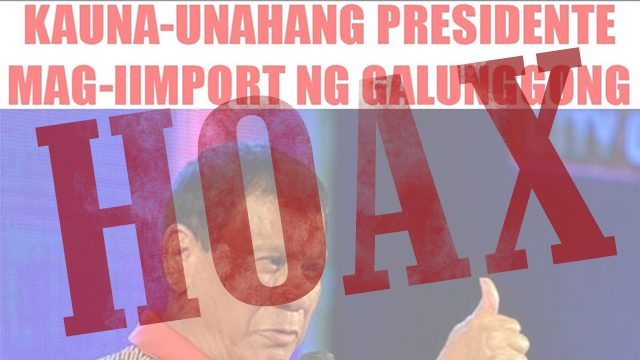HOAX: Duterte is ‘first Philippine president to import galunggong’
