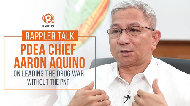 Rappler Talk: PDEA on leading the drug war without the PNP