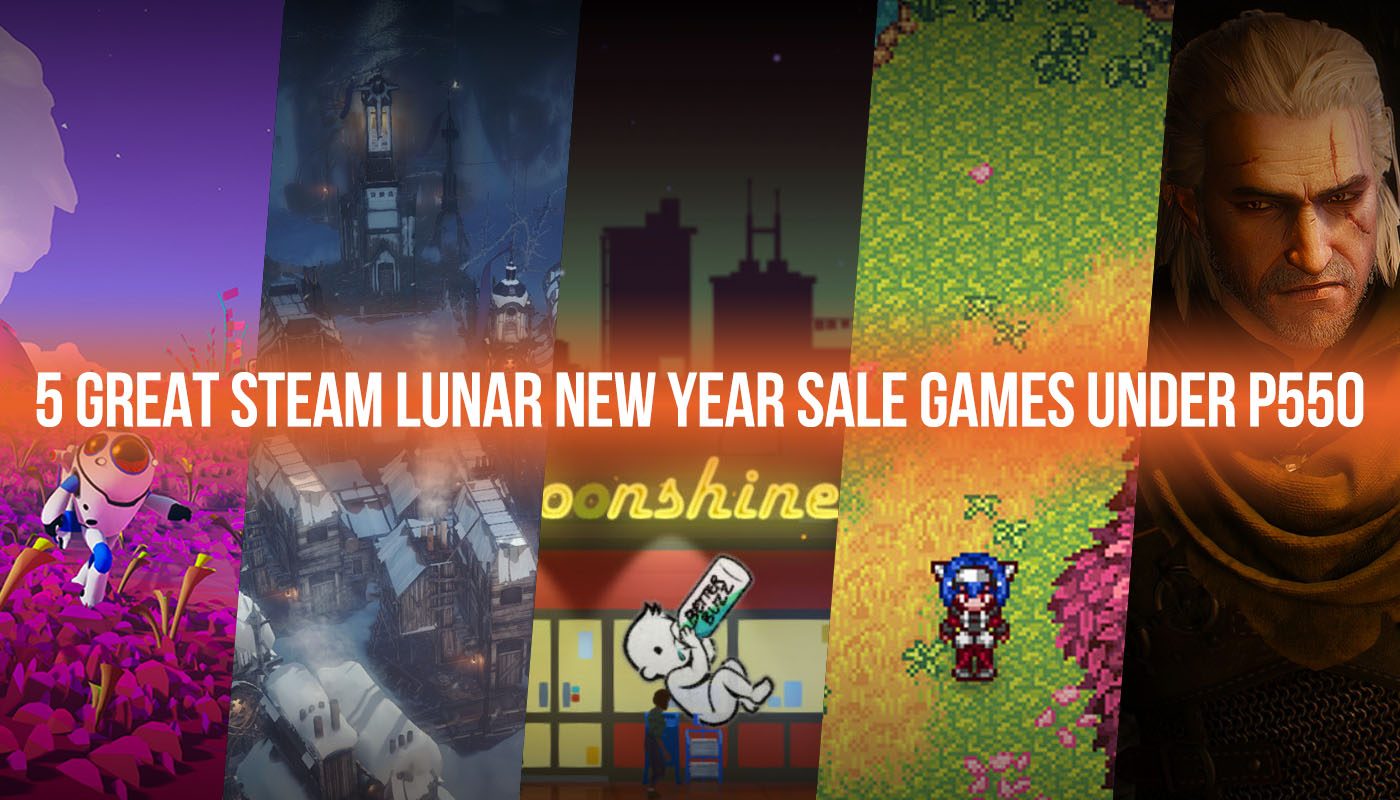 5 great Steam Lunar New Year Sale games under P550