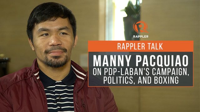 Rappler Talk: Manny Pacquiao on PDP-Laban’s campaign, politics, boxing