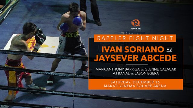 Rappler Fight Night: Ivan Soriano vs Jaysever Abcede, Mark Anthony Barriga vs Glenne Calacar