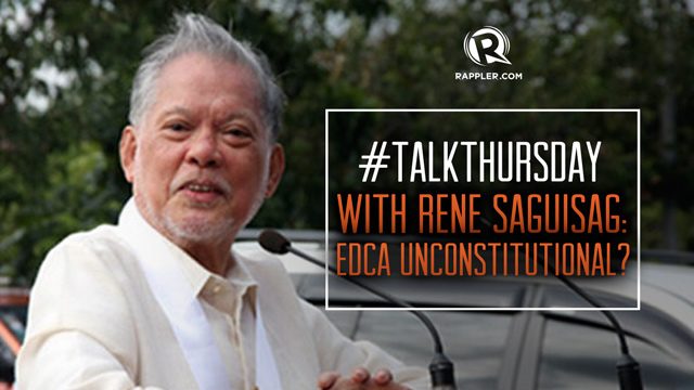 #TalkThursday with Rene Saguisag: PH-US military deal unconstitutional?