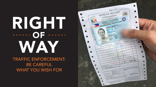 [Right Of Way] Traffic enforcement: Be careful what you wish for