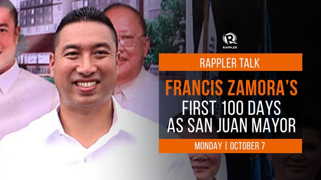 Rappler Talk: Francis Zamora’s first 100 days as San Juan mayor