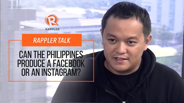 Rappler Talk: Can the Philippines produce a Facebook or an Instagram?
