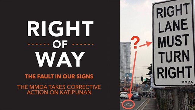 [Right of Way] The fault in our signs: MMDA takes corrective action on Katipunan