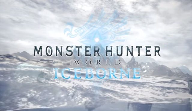 ‘Monster Hunter: World’ to get ‘Iceborne’ expansion in 2019