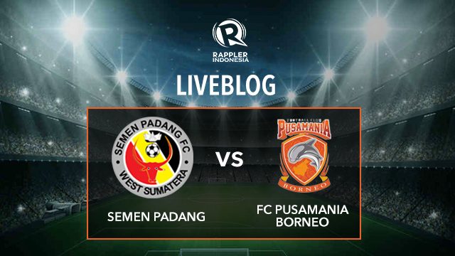 LIVE BLOG: Semen Padang vs Pusamania Borneo FC