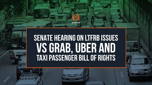 LIVE: Senate hearing on LTFRB issues vs Grab, Uber and Taxi Passenger Bill of Rights