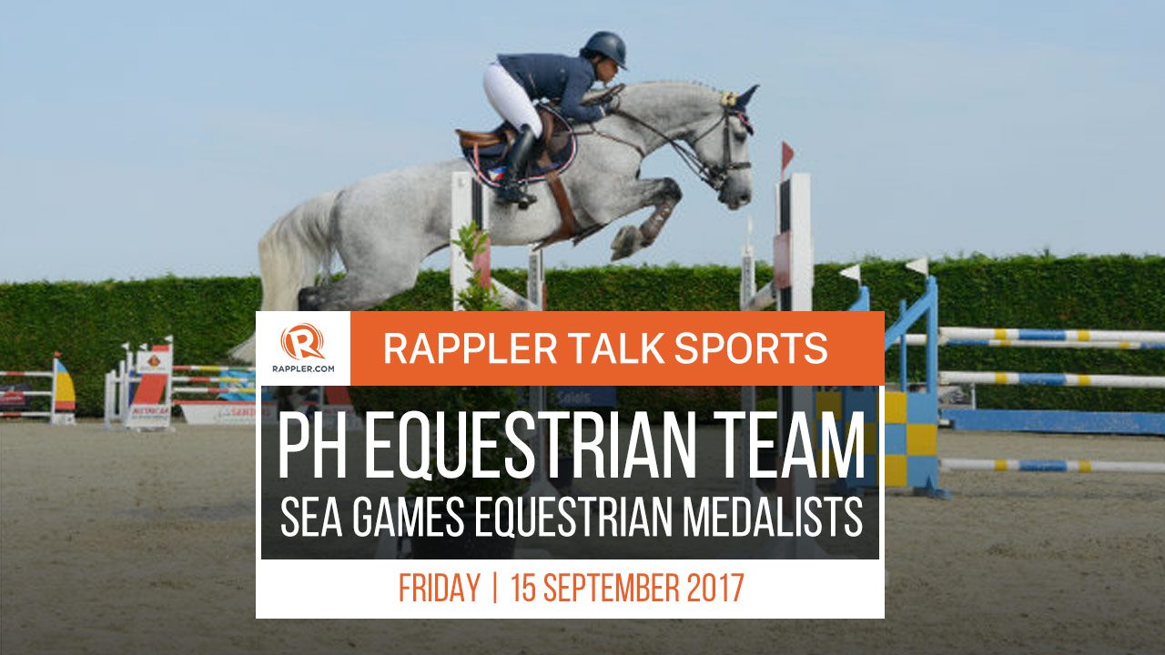 Rappler Talk Sports: SEA Games 2017 equestrian riders Colin Syquia, Antoinette Leviste, Joker Arroyo