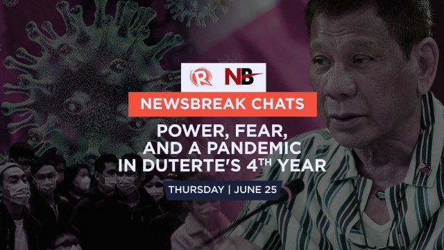 Newsbreak Chats: Power, fear, and a pandemic in Duterte’s 4th year