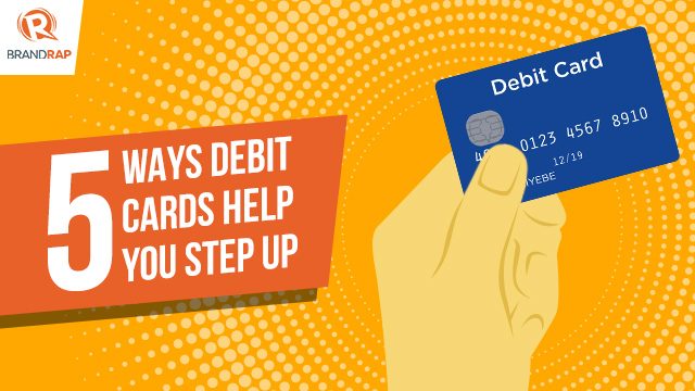 5 ways debit cards help you step up