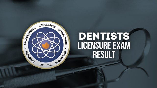 RESULTS: May 2019 ​​Dentist Licensure Examination