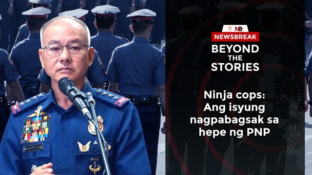 [PODCAST] Ninja cops: Ang isyung nagpabagsak sa hepe ng PNP