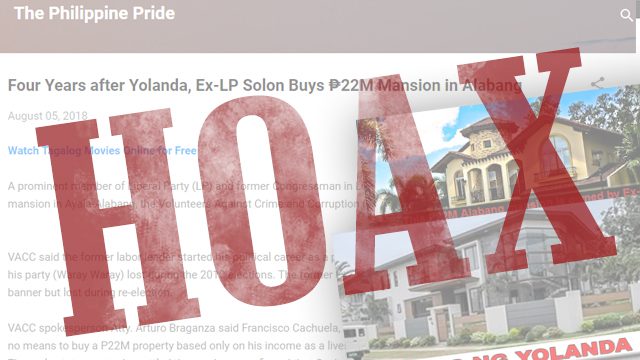 HOAX: ‘Ex-LP congressman buys posh Alabang home post-Yolanda’
