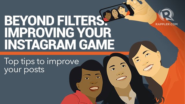 Beyond filters: Improving your Instagram game