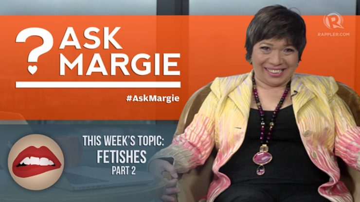 #AskMargie: Fetishes part 2