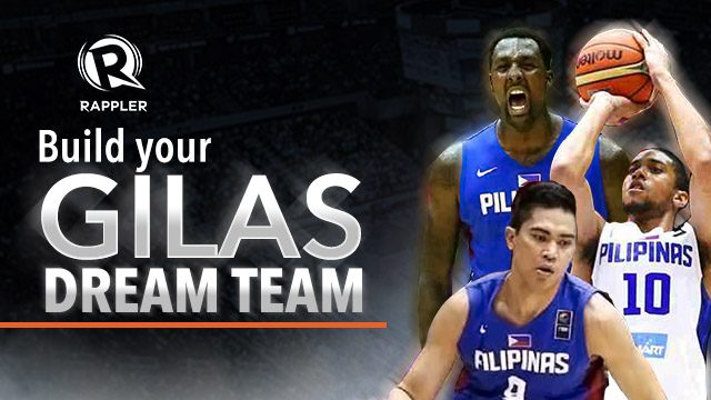 Build your Gilas Pilipinas dream team