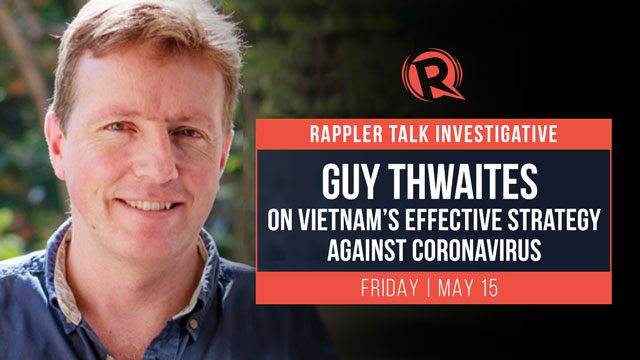 Rappler Talk: Guy Thwaites on Vietnam’s effective strategy against coronavirus