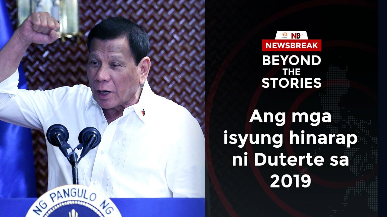 [PODCAST] Ang mga isyung hinarap ni Duterte sa 2019