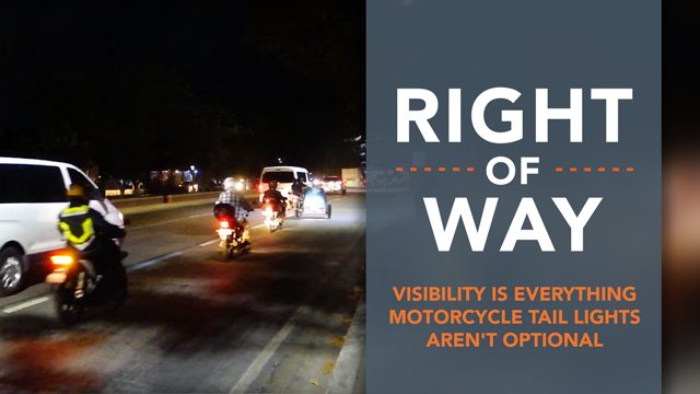 [Right of Way] Visibility is everything: Motorcycle tail lights aren’t optional