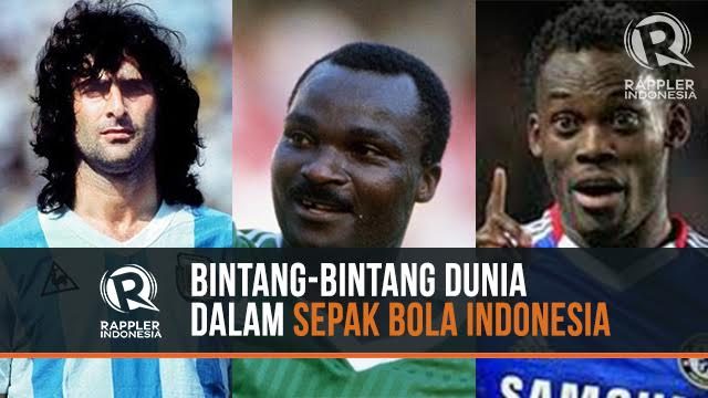 Bintang-bintang dunia dalam sepak bola Indonesia