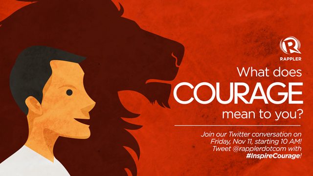 #InspireCourage: What does courage mean to you?