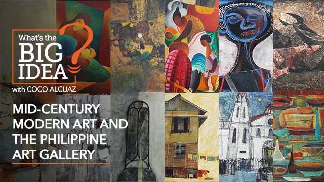 What’s The Big Idea? Mid-century modern art and the Philippine Art Gallery