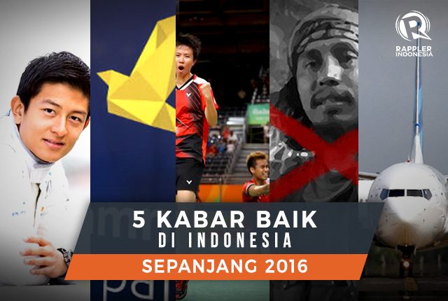 5 Kabar baik di Indonesia sepanjang tahun 2016