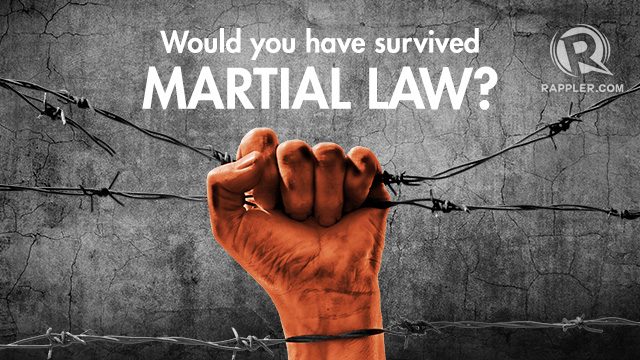 QUIZ: Would you have survived martial law?
