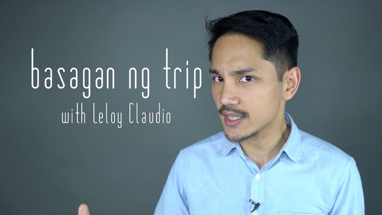 Basagan ng Trip with Leloy Claudio: On using the term ‘Filipino’