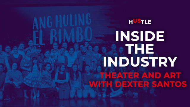 Inside the Industry: Theater and art with Dexter Santos