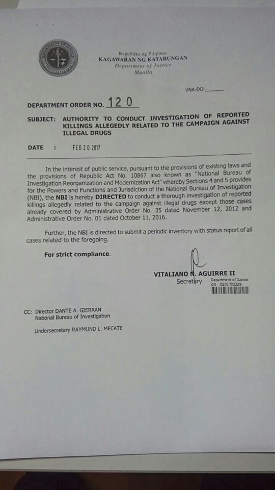 DRUG WAR EJKS. DOJ's Department Order No. 120 tasks the NBI to investigate alleged extrajudicial killings related to the government's war on drugs.    