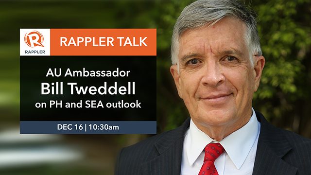 Rappler Talk: AU Ambassador Bill Tweddell on PH and SEA outlook