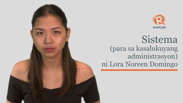 PANOORIN: Pagbasa ni Lora Noreen Domingo ng ‘Sistema (para sa kasalukuyang administrasyon)’