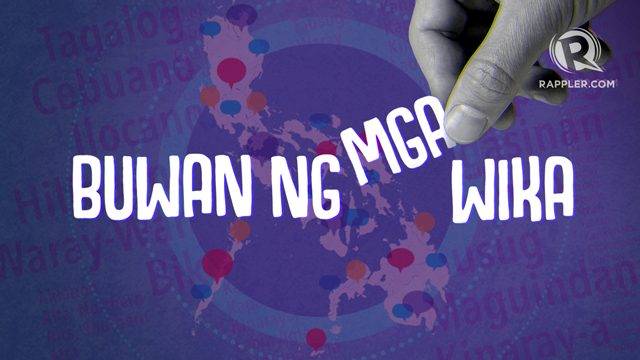 [OPINION] Why don’t we celebrate Buwan ng mga Wika instead?