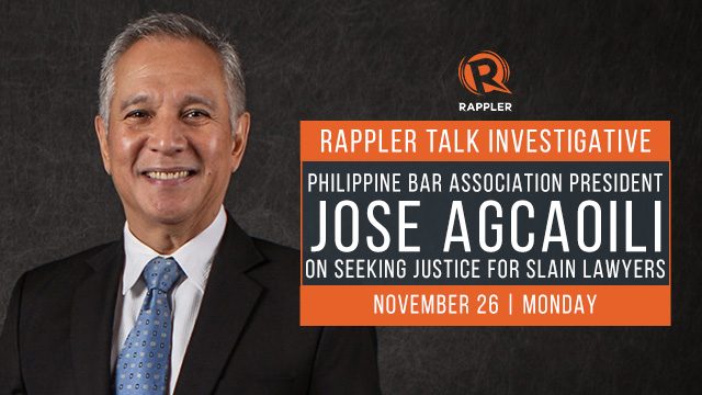 Rappler Talk: PH Bar Association’s Jose Agcaoili on seeking justice for slain lawyers